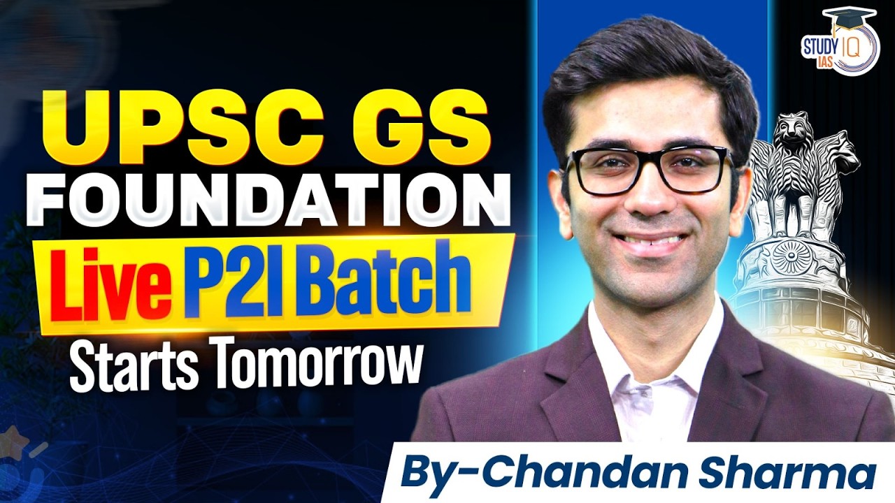 UPSC GS FOUNDATION | Live P2I Batch Starts Tomorrow | By Chandan Sharma