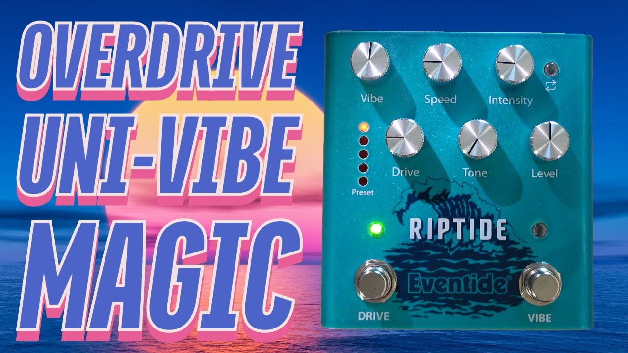 Eventide Pedal Riptide