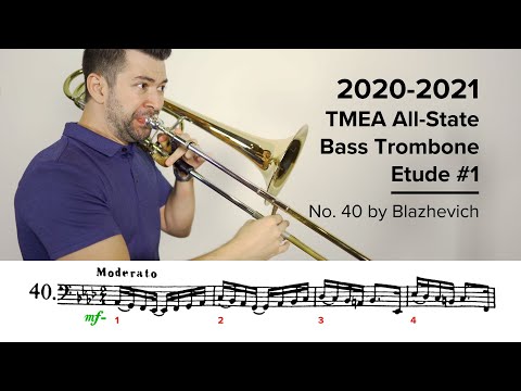 2020-2021 TMEA All State Bass Trombone Etude #1 - No. 40 by Blazhevich