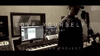 Justin Bieber - Love Yourself [Roydo Cover Project]