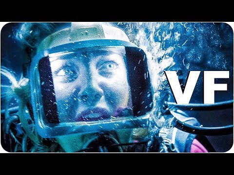 47 METERS DOWN Bande Annonce VF (2017)