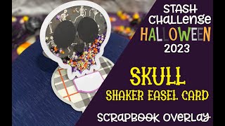 Skull Easel Shaker Card | 2023 Halloween Craft Stash Challenge #9