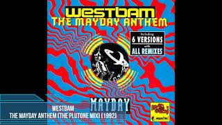 WestBam - The Mayday Anthem (The Plutone Mix) [1992]