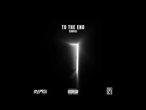 Sunice - TO THE END (official audio)