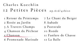 Charles Koechlin 12 Petites Pièces op.61d/41bis2