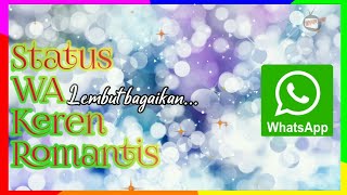 Download lagu Status Wa Keren Romantis Terbaru Kekinian |  Story WA Romantis mp3