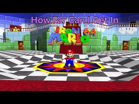 Why Do I Keep Getting Worse At Iron Mario 64?!