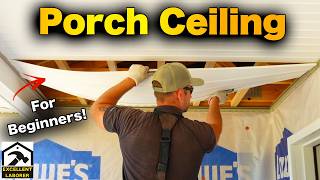 How to Install a Porch Ceiling with Vinyl Soffit | Step-by-Step FOR BEGINNERS! (Lowe's Project)