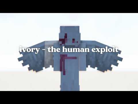 ivory - the human exploit
