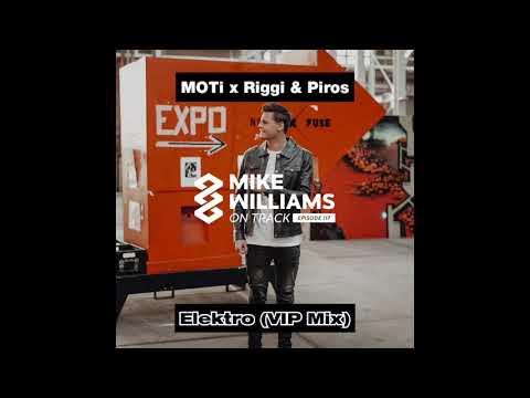 MOTi x Riggi & Piros - Elektro (VIP Mix)