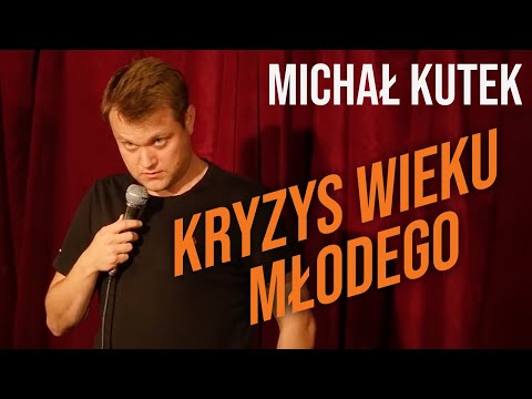 Michał Kutek - Kryzys Wieku Młodego | Całe Nagranie | Stand-Up | 2019