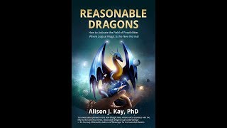 New Bestseller: Reasonable Dragons by Alison Kay
