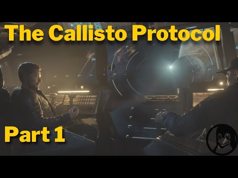 The Callisto Protocol {Part 1} 1440P60 | First Playthrough