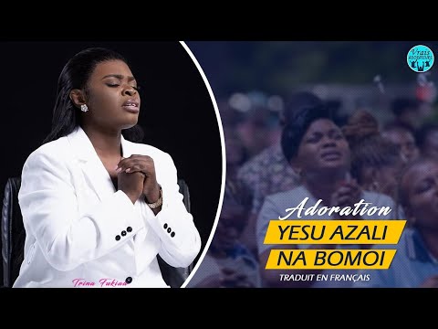 SR TRINA FUKIAU - ADORATION | YESU AZALI NA BOMOI | + TRADUIT EN FRANÇAIS