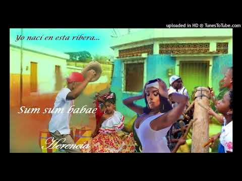 Sum Sum Babae - Herencia.
