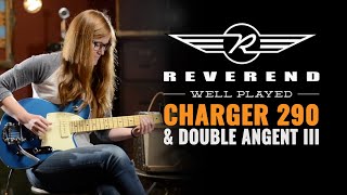 Reverend Charger 290 & Double Agent III (CME Exclusive) Guitar Demo