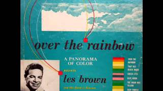 Les Brown And His Orchestra, 1950: That Old Black Magic (Arlen / Mercer)