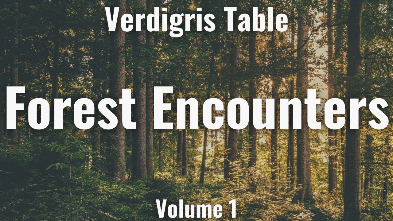 Forest Encounters Volume 1 - Random Encounters for Dungeons & Dragons 5E