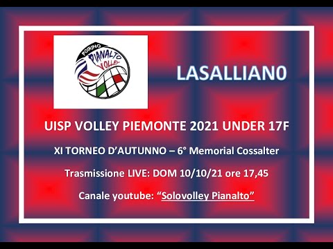UISP PALLAVOLO PIEMONTE  2021/22 - TORNEO D'AUTUNNO : PIANALTO U17F - LASALLIANO