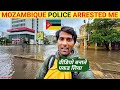 GOT ARREST IN MOZAMBIQUE WHILE FILMING IN MAPUTO | The Indo Trekker |