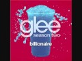 Glee Cast~Billionaire (Glee Cast Version) w ...