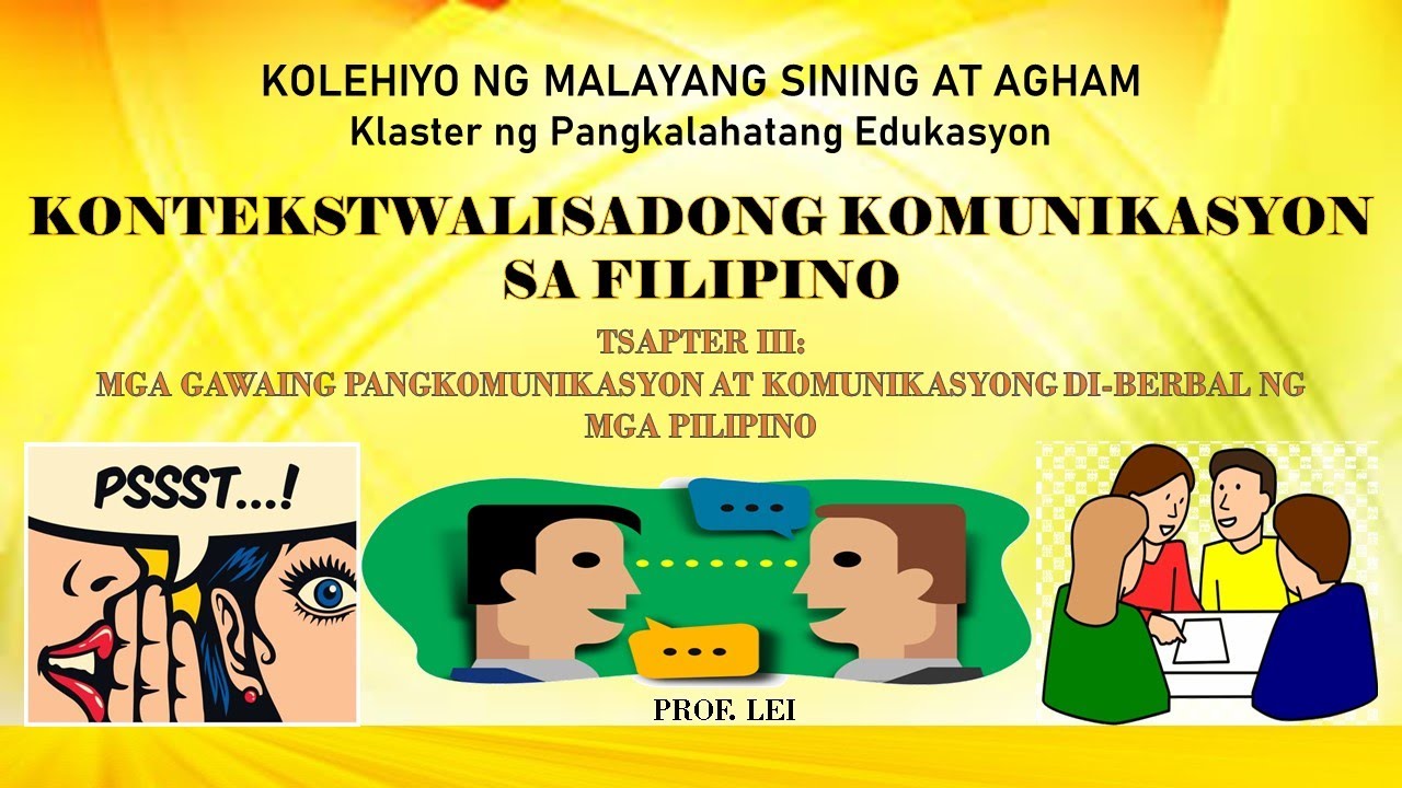 GAWAING PANGKOMUNIKASYON NG MGA PILIPINO AT DI BERBAL NA KOMUNIKASYON
