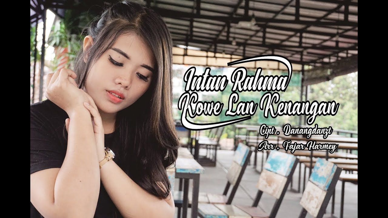 Lirik Lagu dan Chord Kunci Gitar Kowe Lan Kenangan Intan Lirik Lagu dan Chord Kunci Gitar Kowe Lan Kenangan Intan