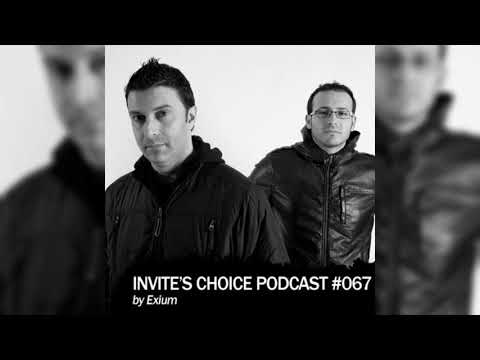 Invite's Choice Podcast 067 - Exium