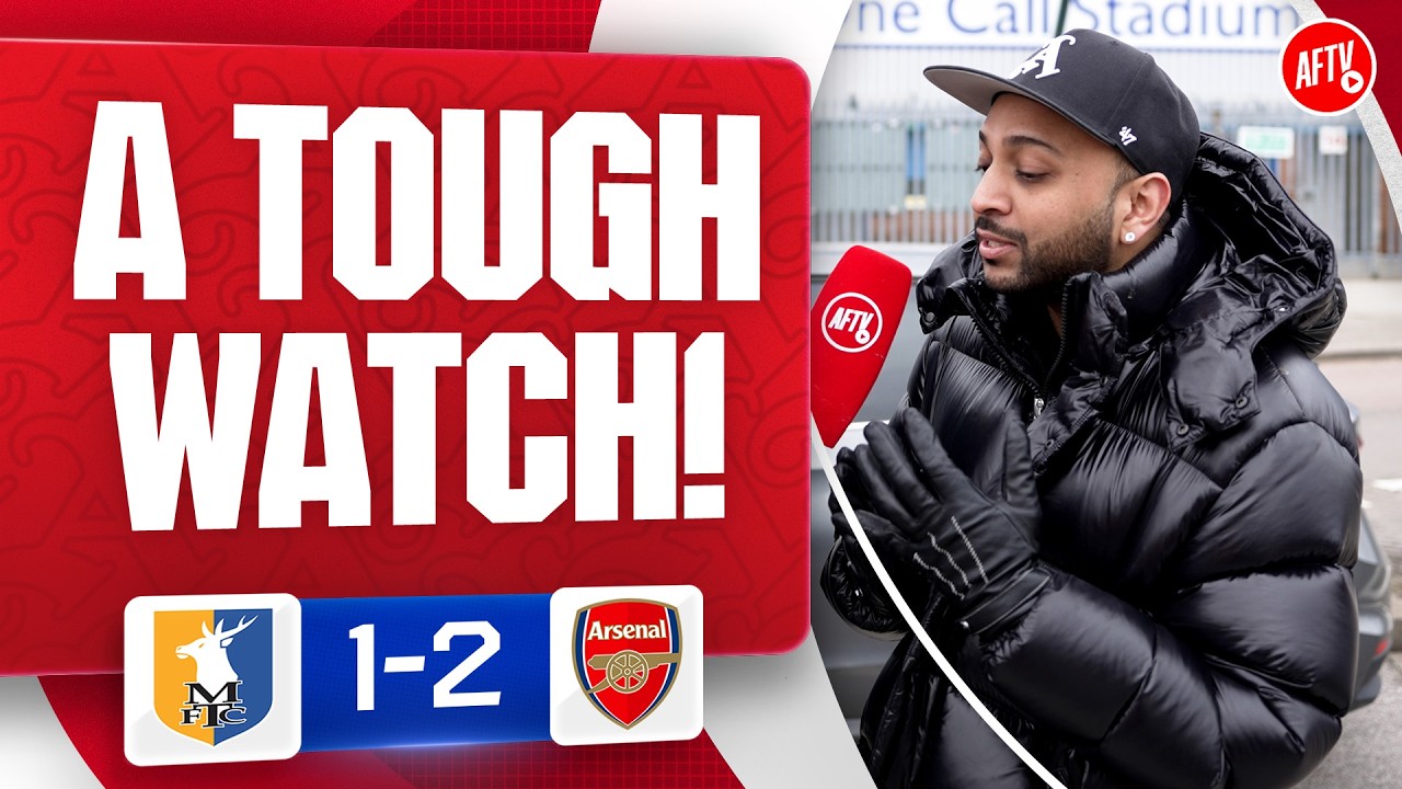 That Was A Tough Watch! (Ryan) | Mansfield 1-2 Arsenal