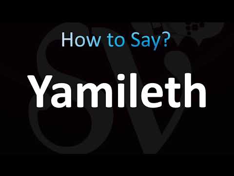 How to Pronounce Yamileth (Correctly!)