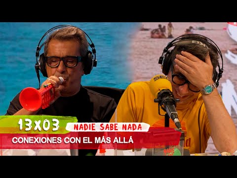 NADIE SABE NADA 13x03 | Conexiones con el más allá