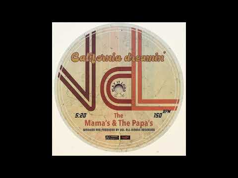 THE MAMA'S & THE PAPA'S - California Dreamin' (VCL Edit)