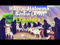 Bibi Halima Bibi Halima Ka Bayan Bibi Halima Sadia Bibi Halima Ka Kissa Bibi Halima Ka Waqia