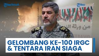 Update Perang Timur Tengah: IRGC Luncurkan Gelombang Ke-100 serta Tentara Iran Siaga Tunggu Perintah