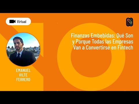 Qué Son y Porque Todas las Empresas Van a Convertirse en Fintech