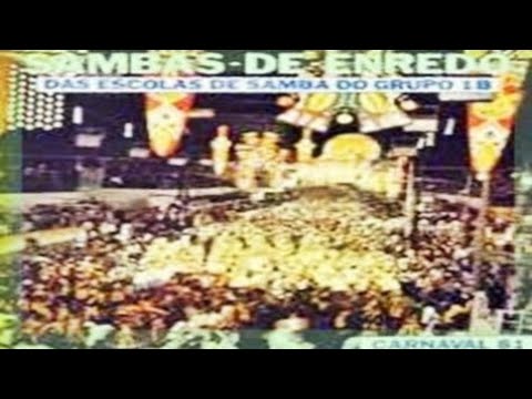 GRANDES SAMBAS DE ENREDO SÉRIE A CARNAVAL RIO 1981