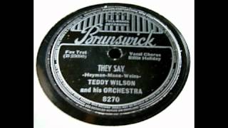 Billie Holiday (Teddy Wilson & His Orchestra) - They Say  78 rpm!