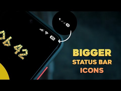 Get Bigger Status Bar Icons on Android Phones!