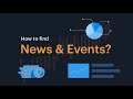 Tickertape Guide - How to find News and Events easily