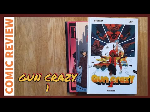 Gun Crazy 1 von Steve D & Jef | (Comic Review) 135
