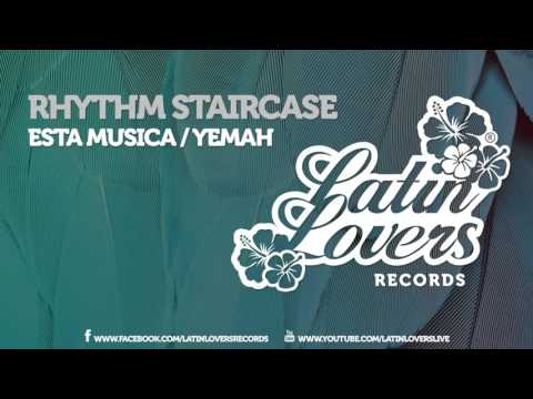 Rhythm staircase - Esta Musica / Yemah