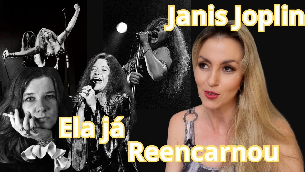 Janis Joplin: em busca da Superação - Vidas Passadas