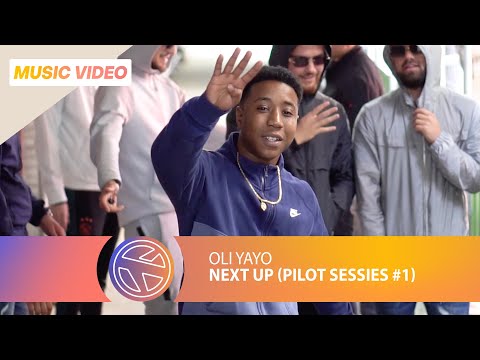OLI YAYO - NEXT UP (PROD. JESPY) [WINNAAR PILOT SESSIES #1]