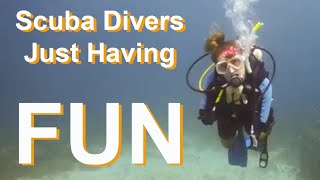 The Real Reason We Love Scuba Diving: Because it is FUN