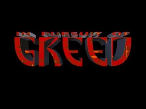 In Pursuit of Greed PC