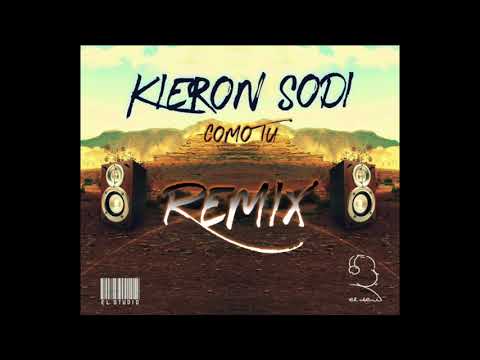 Kieron Sodi - Como Tu (El Deni & Sodi Remix)