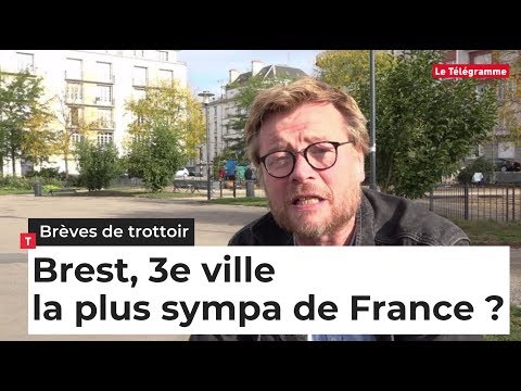 Street gossip. Brest, the 3rd nicest city in France?
