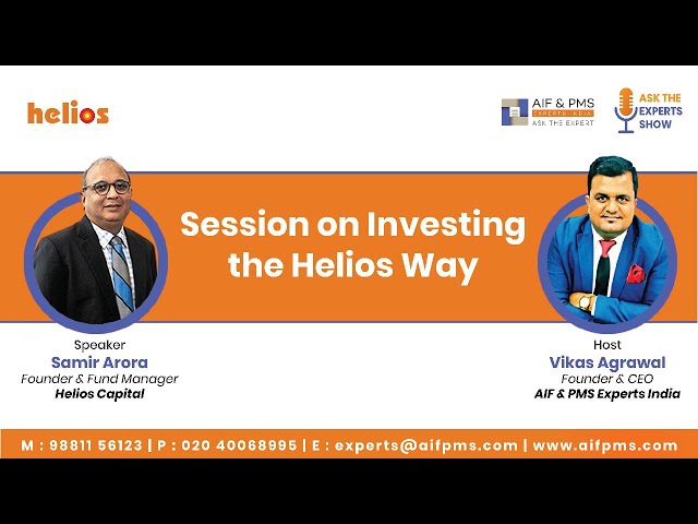 Session on Investing the Helios Way | Helios Capital | Samir Arora on ASK THE EXPERT SHOW