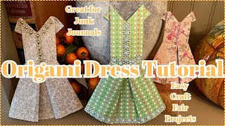 ORIGAMI DRESS | EASY ORIGAMI DRESS TUTORIAL | GREAT CRAFT FAIR PROJECT