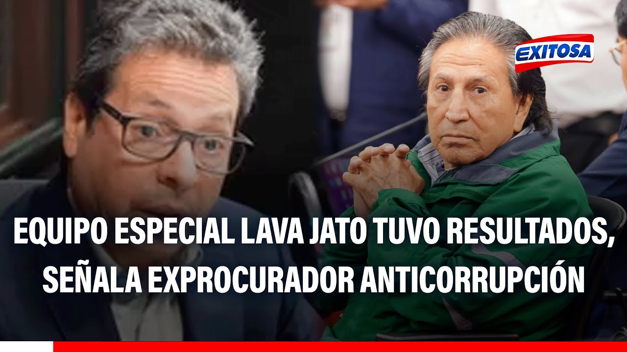 🔴🔵 Equipo Lava Jato ha tenido resultados, afirma exprocurador: "Tenemos un presidente condenado"